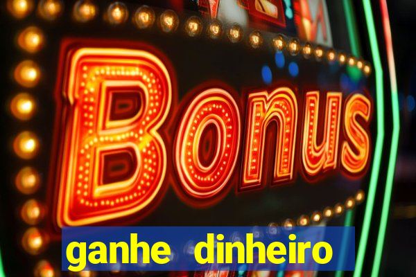 ganhe dinheiro jogando games